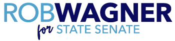 Rob Wagner for State Senate